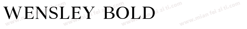 Wensley Bold字体转换